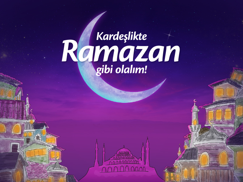 Let's be like Ramadan in the Brotherhood